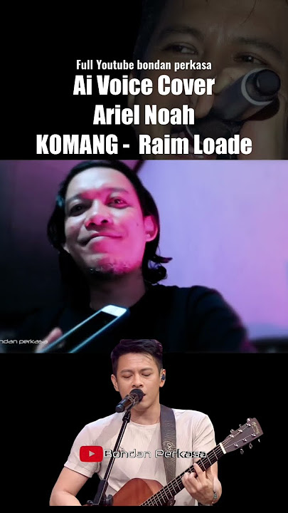 Ai voice Ariel Noah Komang #shorts