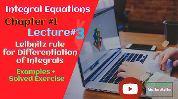 Integral Equation|Leibnitz Rule for Differentiation of Integrals lecture#4 for M.sc,BS(h)Mathematics