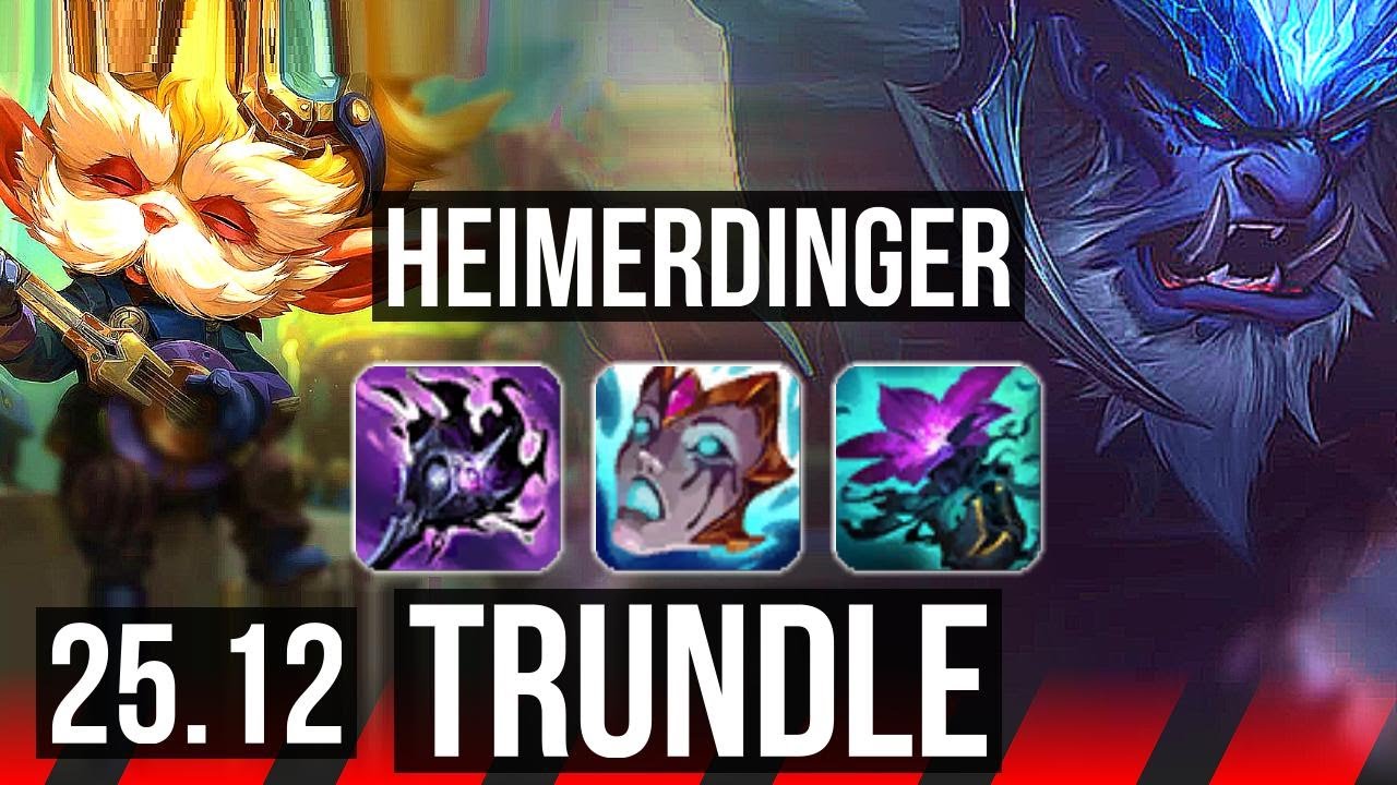HEIMERDINGER vs TRUNDLE (TOP) | 67% winrate | EUW Master | 25.12