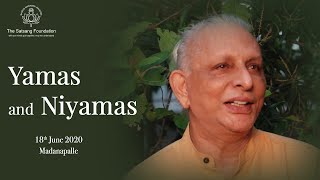 Yamas and Niyamas: The '1st and 2nd Angas' by Sri M