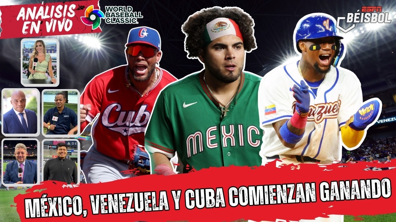 MÉXICO, VENEZUELA Y CUBA GANARON en el debut del CLÁSICO MUNDIAL DE BÉISBOL | ESPN Beisbol