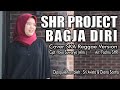 SHR Project feat. Amel - Bagja Diri (Cover) | SKA Reggae Version