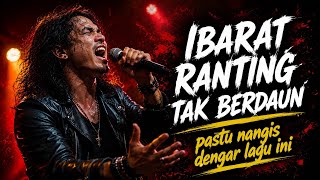 VOICE FULL OF PAIN! LIKE A LEAFLESS BRANCH – Wan Parau Style | Newest Malay Slow Rock