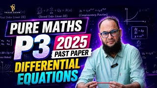 CAIE 9709 P3 OCT NOV 2025 | Var 33 & 35 | DIFFERENTIAL EQUATIONS | PURE MATH