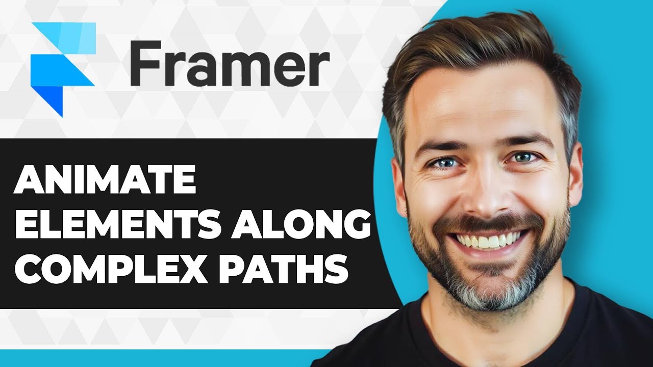 How to Animate Elements Along Complex Paths in Framer (2026 Guide ...