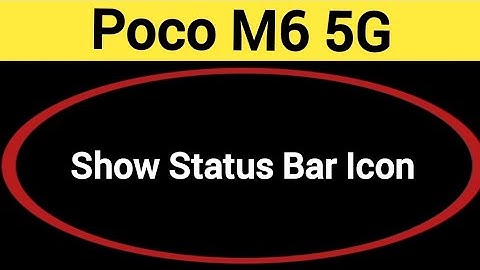 How to show status bar icon, Poco M6 5G status bar icon Kaise lagaen