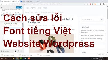 Cách sửa lỗi font chữ tiếng việt Website WordPress dùng Google Font - Đạt Nguyễn TV