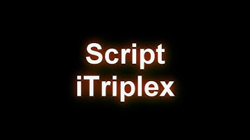 Script iTriplex look up 2[PC]