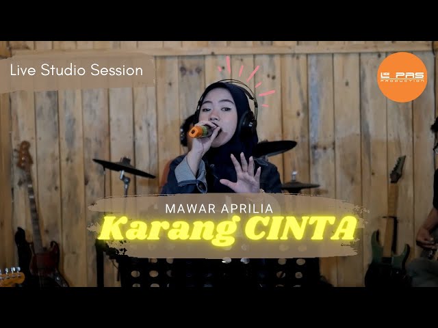 KARANG CINTA - MIRNAWATI (NEW L PAS ft. MAWAR APRILIA -Studio Session) class=