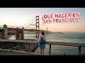 SAN FRANCISCO EN 1 DÍA: la ciudad más cara de USA | GLADYS SEARA