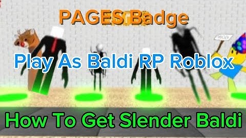 How To Get The PAGES Badge & The New Ancient Badge in Play As Baldi RP