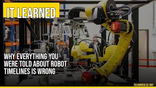 Why Everything You Were Told About Robot Timelines Is Wrong