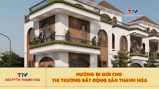 Hướng đi mới cho thị trường bất động sản