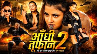 Aandhi Toofan 2 (Three Angels) | Full Action Movie In Hindi | Yanshu Shrestha, Aarati Acharya | NR