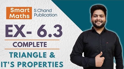 Smart Maths class 7|Chapter-6, Ex-6.3 |Triangle & it