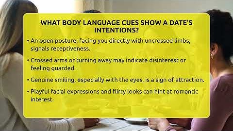 What Body Language Cues Show A Date
