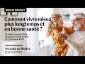 Ref:oSamVjD1Lzc "comment vivre mieux, plus longtemps et en bonne sant�" - dr rueff - dr paya - mr fillion-robin