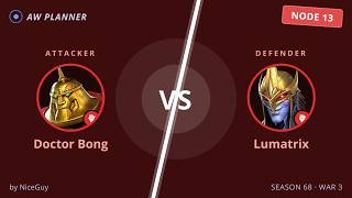 S68 War 3: Doctor Bong vs 13 Lumatrix