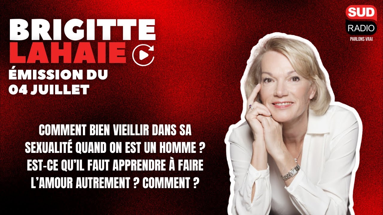 Brigitte Lahaie Sud Radio - Émission du 4 juillet 2025