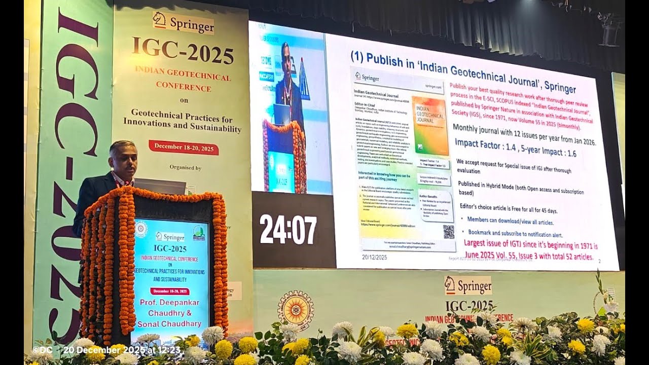 Annual report of Indian Geotechnical Journal (IGTJ), Springer, by EiC during IGC-2025 on 20-Dec-2025