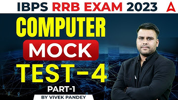 IBPS RRB 2023 | RRB PO Clerk Computer Mock Test 4 (Part 1) | Computer by Vivek Pandey