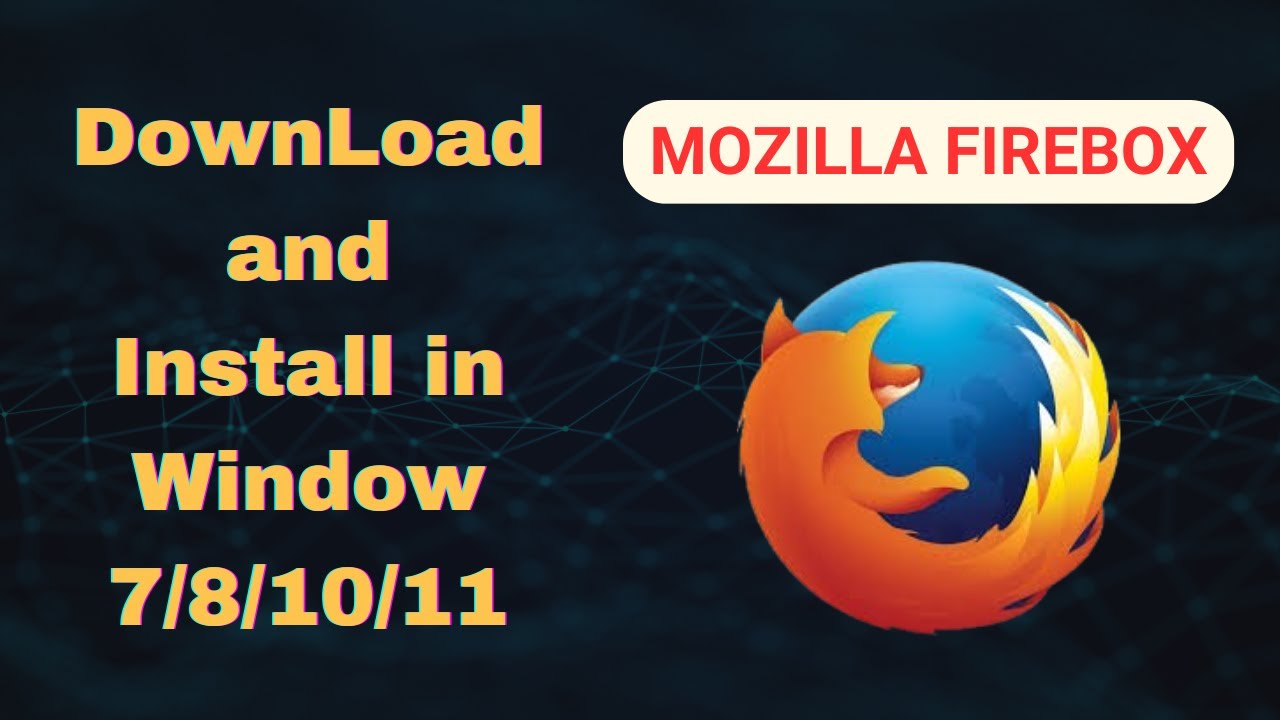 How to Download and Install Firebox In Window 7/8/10/11 - YouTube