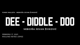 Nebojša Jovan Živković - Dee Diddle Doo
