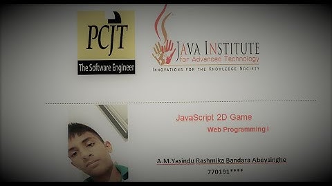 JavaScript 2D Game Development | Java Institute | A.M.Yasindu Rashmika