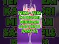 Teka Teki Saat MPLS Versi Minuman Part 12