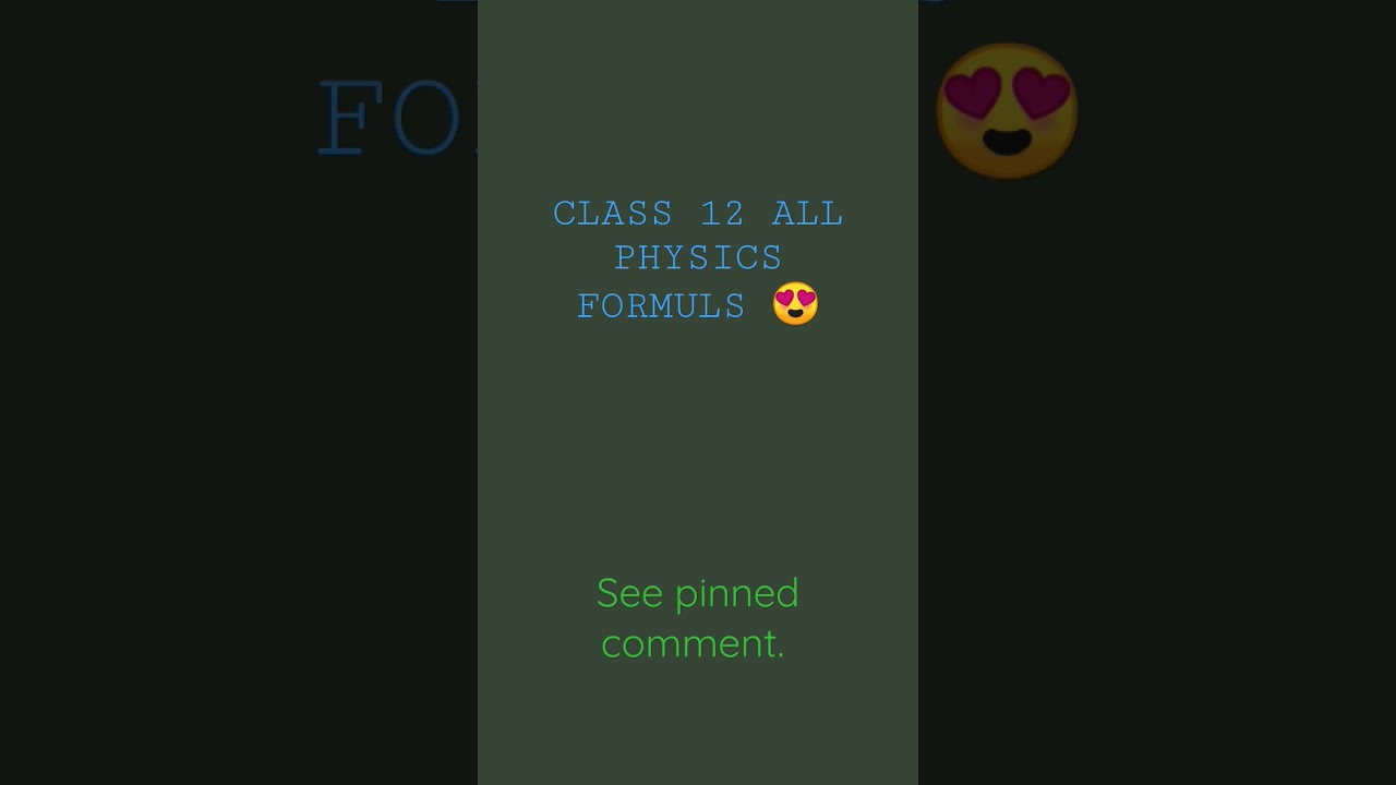 Class12 physics quick revision formulas. 