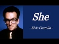 SHE | ELVIS COSTELLO | AUDIO SONG LYRICS