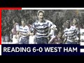 ⏪ Royal Rewind | Reading 6-0 West Ham United | 1 January 2007