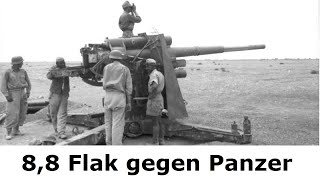 8,8 Flak im Erdkampf gegen Panzer / Afrikakorps