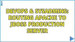 DevOps & SysAdmins: Routing Apache to JBoss production server Net Worth