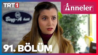 Anneler 91. Bölüm