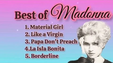 Best of Madonna-With Lyrics