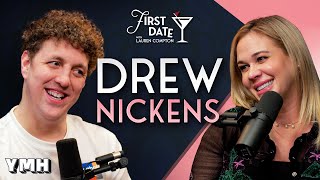 Family Friendly Flirt w/ Drew Nickens | First Date with Lauren Compton