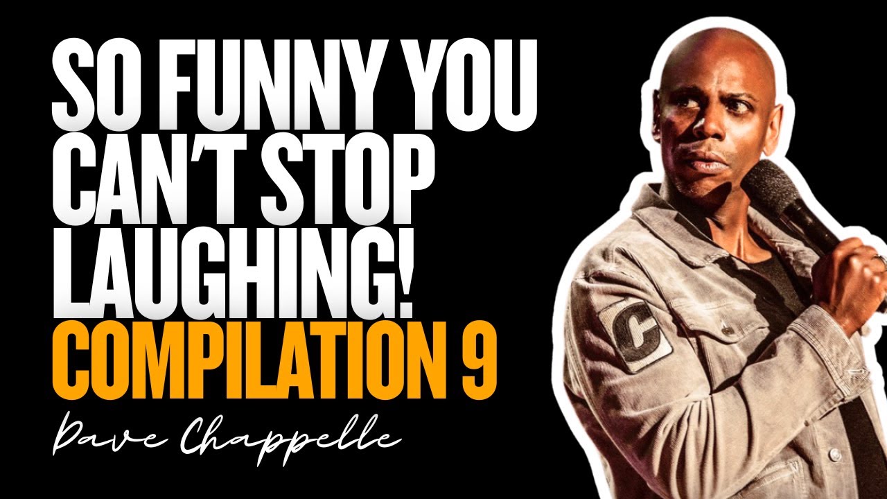 So Funny You Can't Stop Laughing! Compilation 9 | Dave Chappelle Stand Up