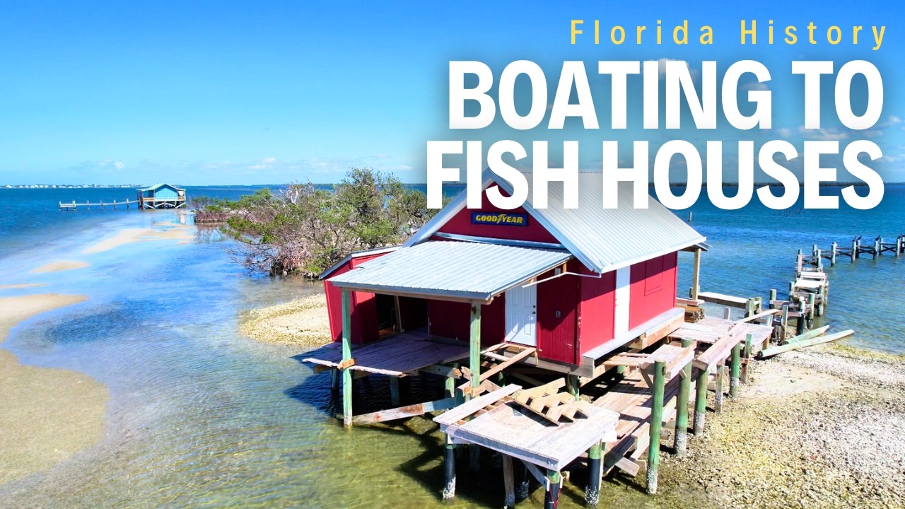 Boating to Old Florida Fish Houses of Pine Island Sound