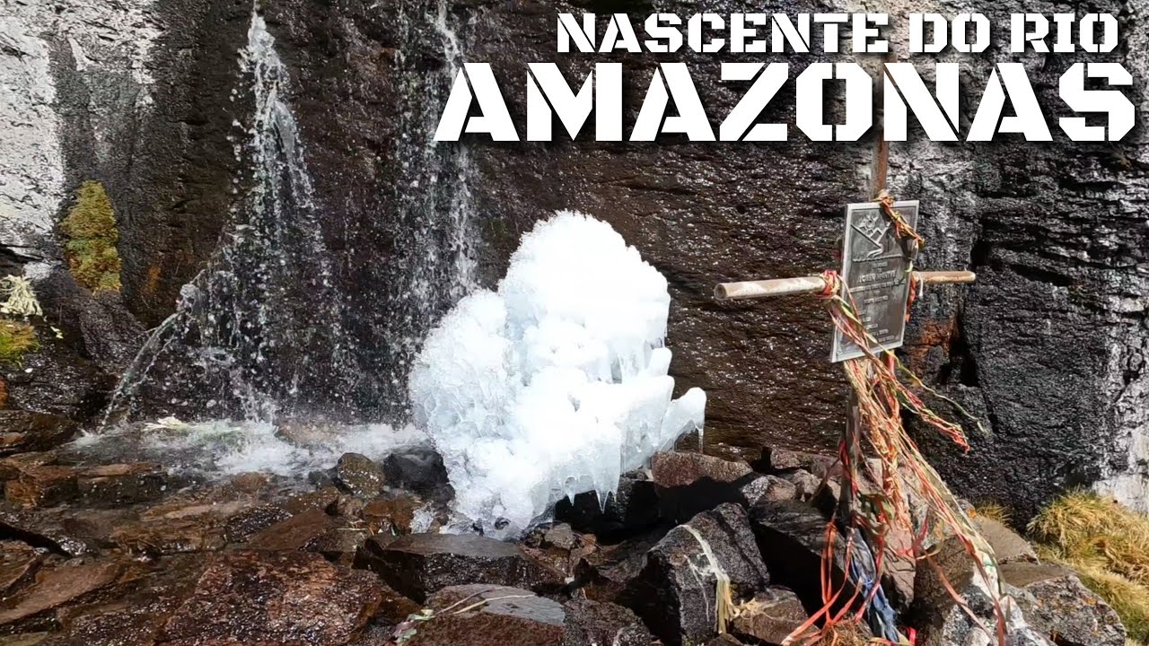 Esta é a NASCENTE do RIO AMAZONAS