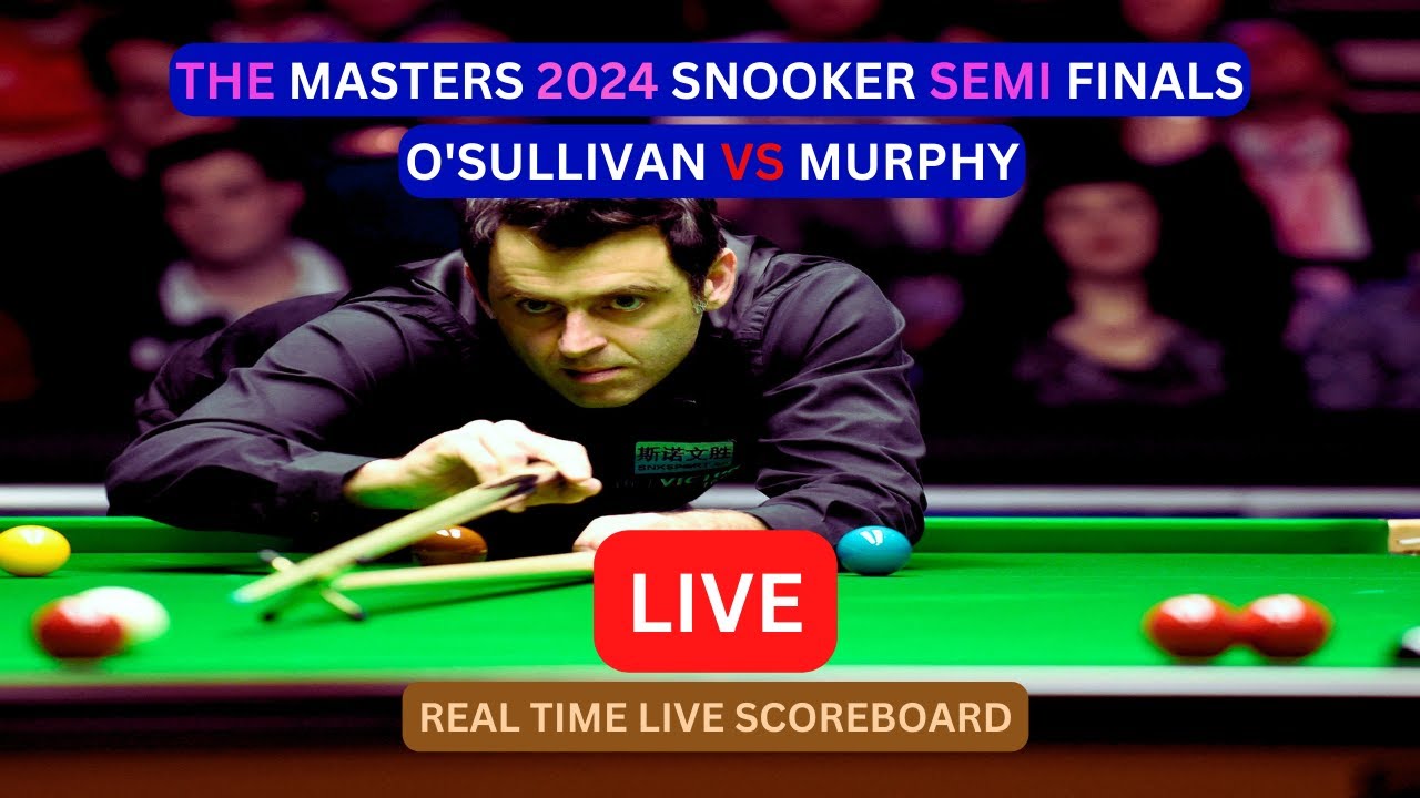 Ronnie O'Sullivan Vs Shaun Murphy LIVE Score UPDATE Today Semi Finals