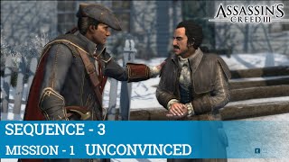 Assassin's Creed 3 - Sequence 3 - Mission 1 Unconvinced Gameplay