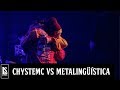 Chystemc vs metalingstica  octavos de final  leyendas del free  segunda edicin 2019