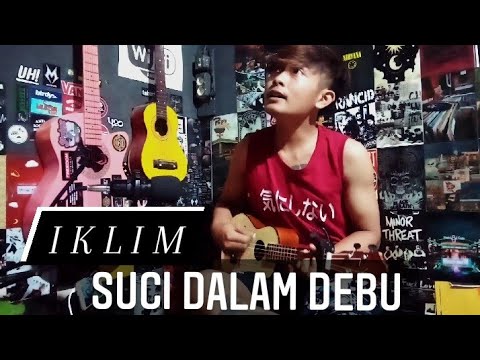 Suci dalam Debu - Iklim: Engkau Bagai Air yang Jernih - YouTube