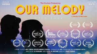 OUR MELODY –  TRAILER