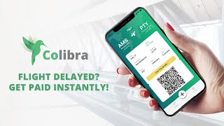 Get Instant Flight Delay Compensation - Colibra ✈️💸