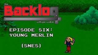 Young Merlin (SNES) - The Backlog with Joe Walker