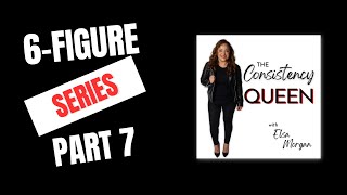 Unlock How You See Time | The Six-Figure Series Ep. 7