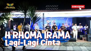 LAGI LAGI CINTA - H RHOMA IRAMA ( COVER JALI IRAMA)