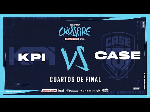 KPI GAMING VS CASE ESPORTS - MAPA 1 - CUARTOS DE FINAL - CROSSFIRE MEDIAMARKT E INTEL 2023
